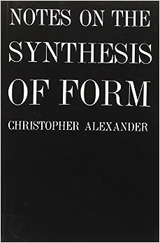 Notes on the Synthesis of Form (Harvard Paperbacks)