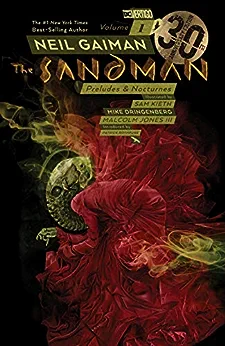 Sandman Vol. 1: Preludes & Nocturnes - 30th Anniversary Edition (The Sandman)